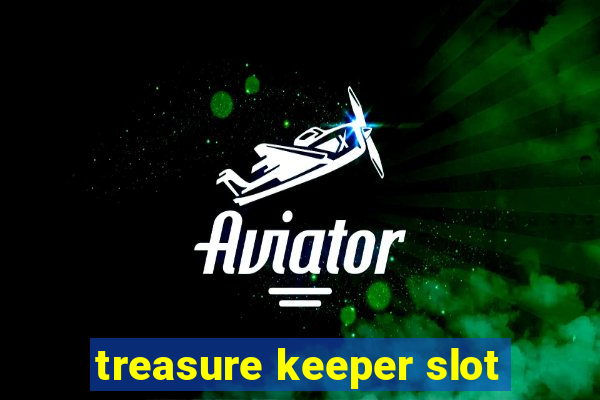 treasure keeper slot