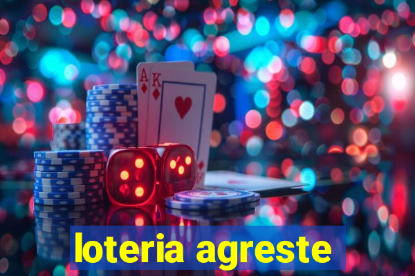 loteria agreste