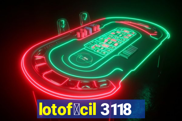 lotof谩cil 3118