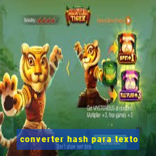 converter hash para texto