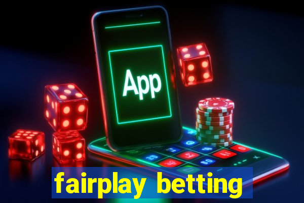 fairplay betting