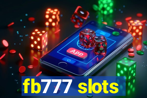 fb777 slots