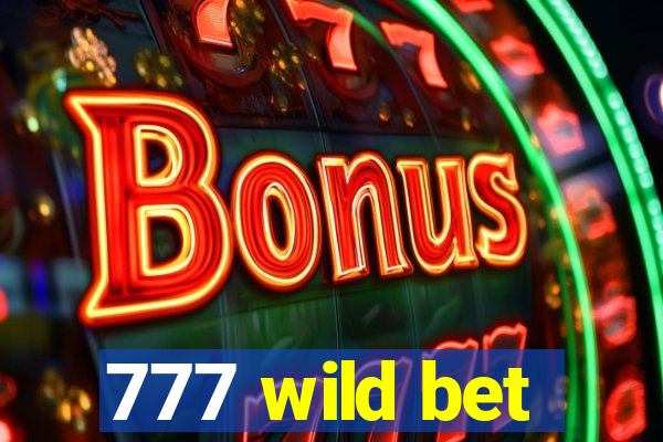 777 wild bet