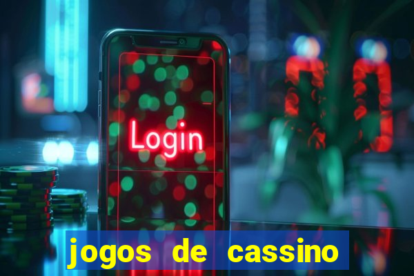 jogos de cassino online que ganha dinheiro real