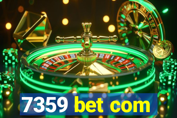 7359 bet com