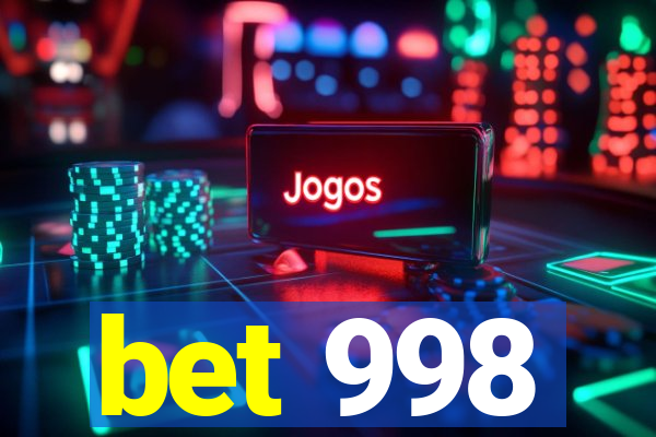 bet 998