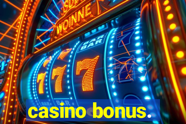 casino bonus.