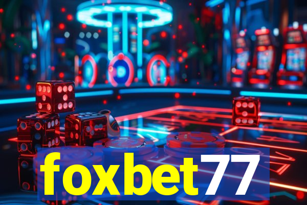 foxbet77