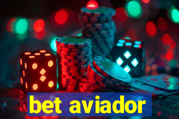 bet aviador