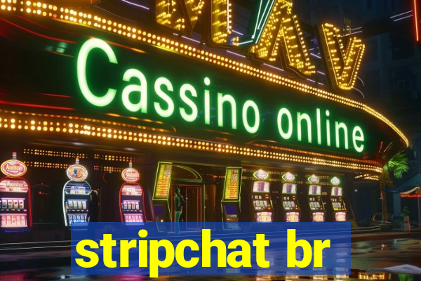 stripchat br