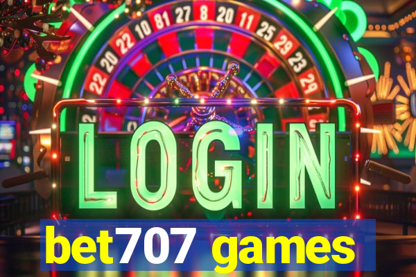 bet707 games