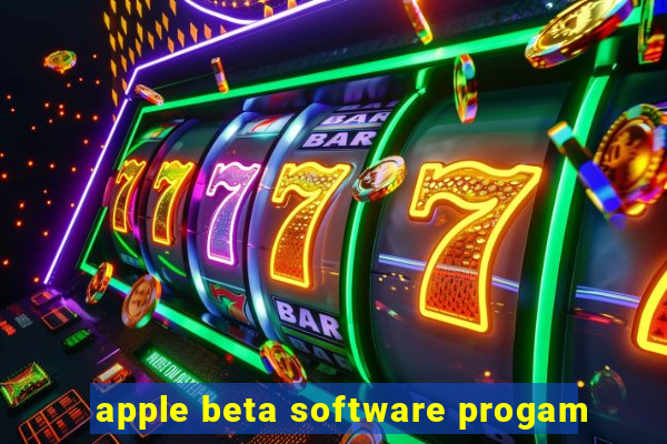 apple beta software progam