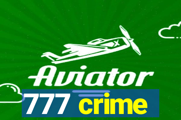 777 crime