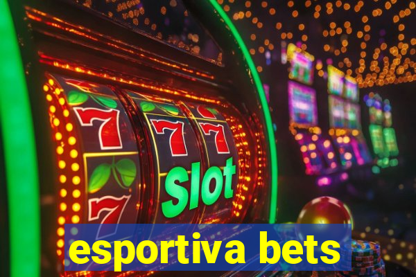 esportiva bets