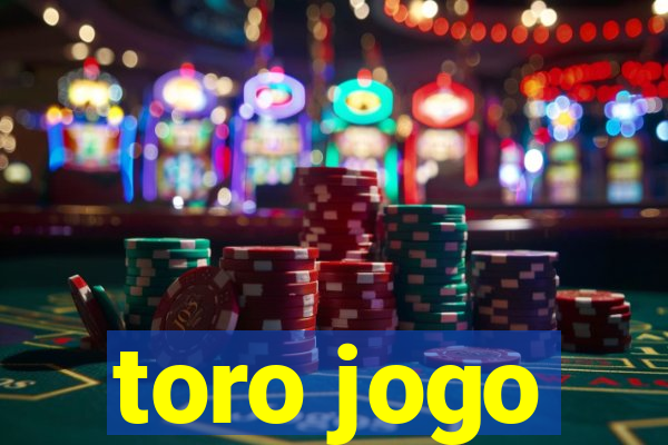 toro jogo