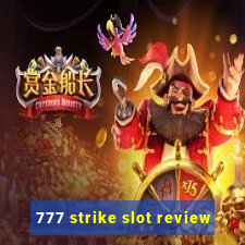 777 strike slot review