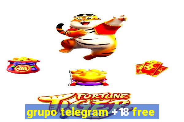 grupo telegram +18 free