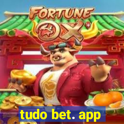 tudo bet. app