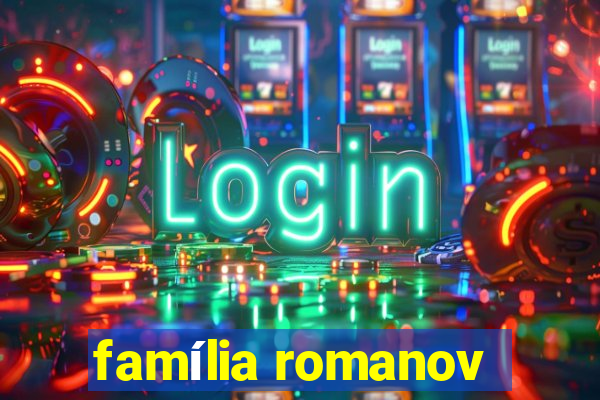 família romanov