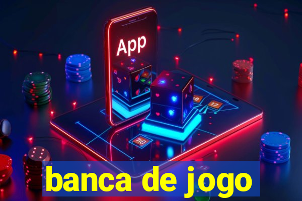 banca de jogo