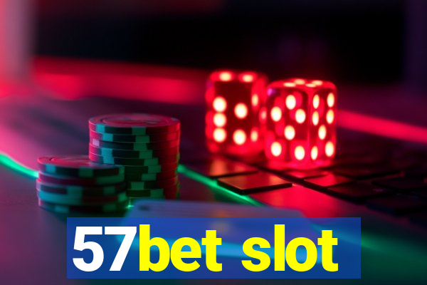 57bet slot