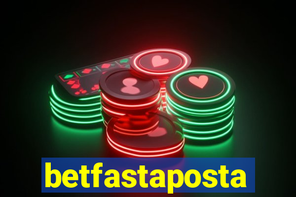 betfastaposta