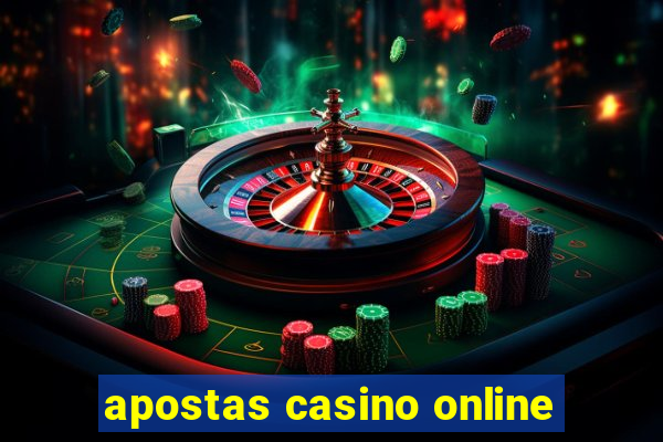 apostas casino online