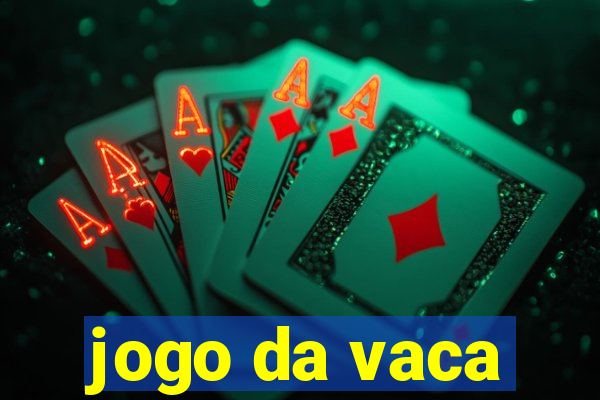 jogo da vaca