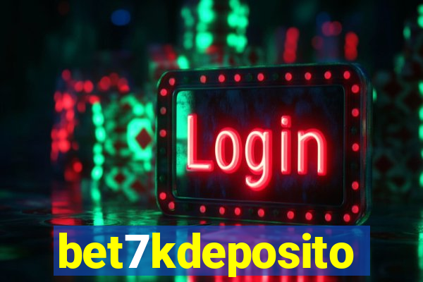 bet7kdeposito