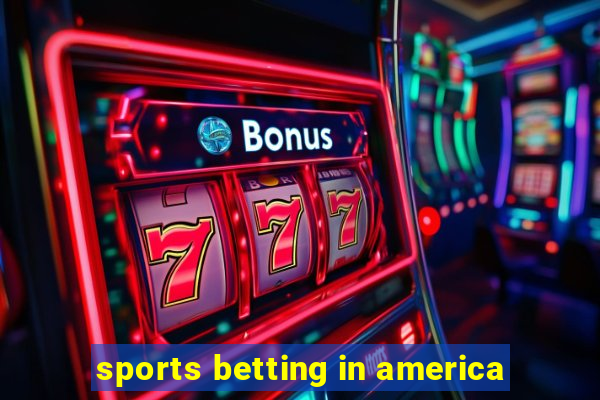 sports betting in america