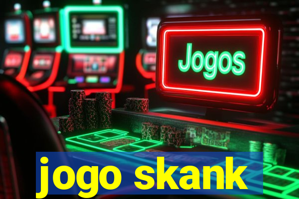 jogo skank