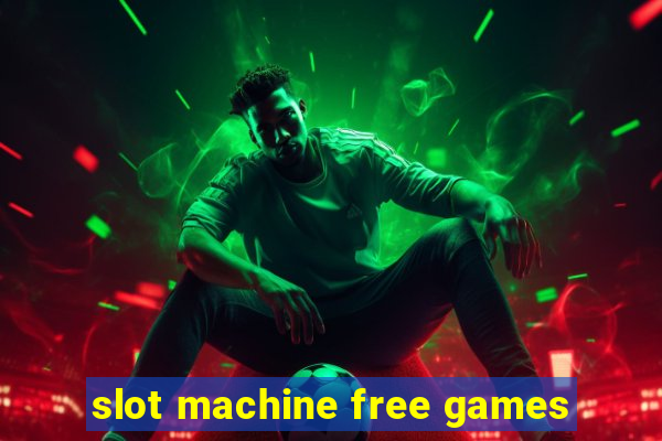 slot machine free games