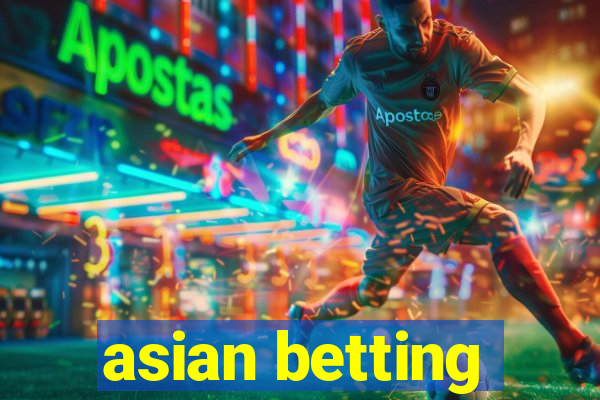 asian betting