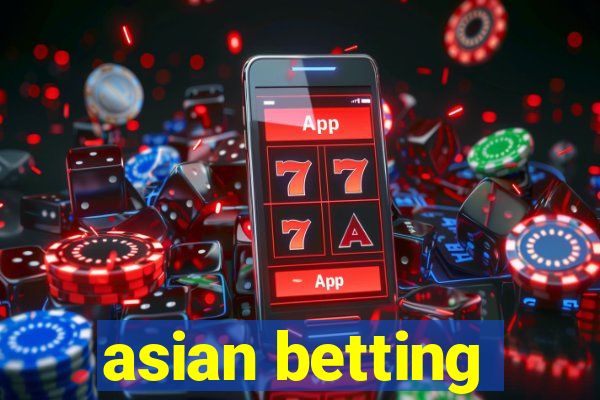 asian betting