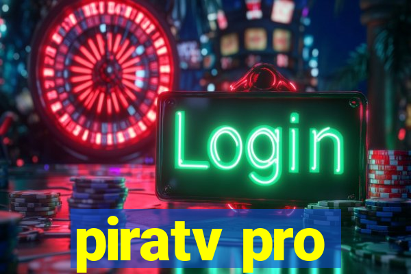 piratv pro