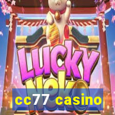 cc77 casino