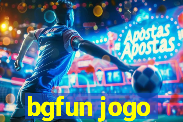 bgfun jogo