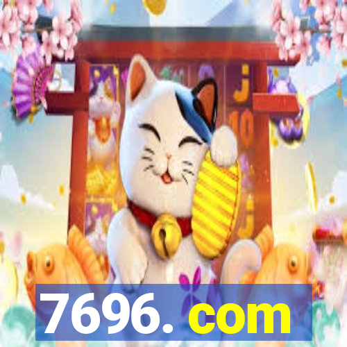 7696. com