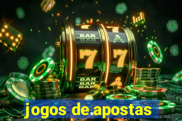 jogos de.apostas