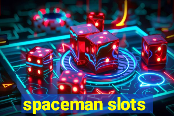 spaceman slots