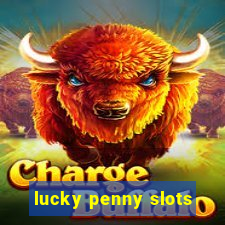 lucky penny slots