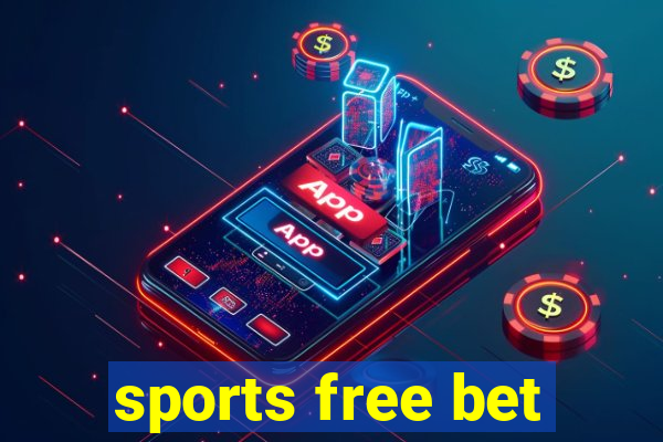 sports free bet