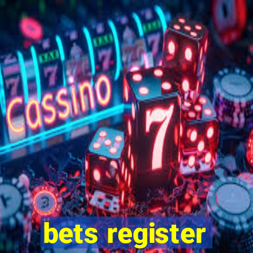 bets register