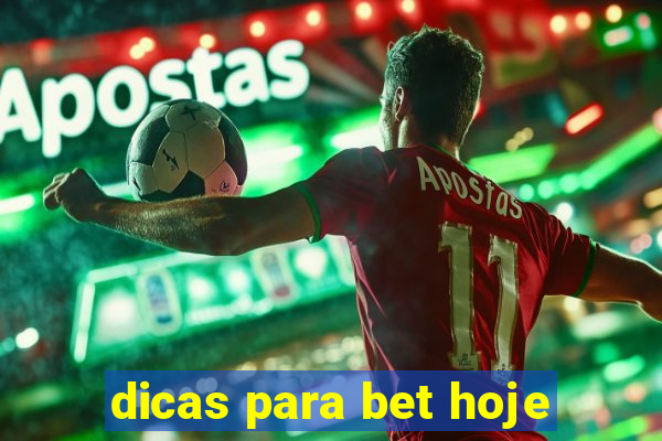 dicas para bet hoje