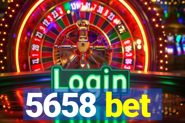 5658 bet