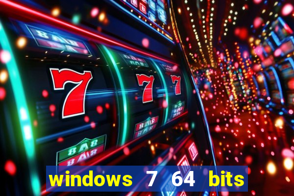 windows 7 64 bits iso download