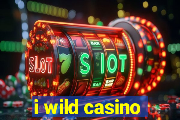 i wild casino