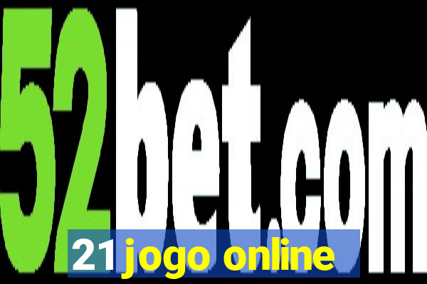 21 jogo online