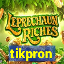 tikpron