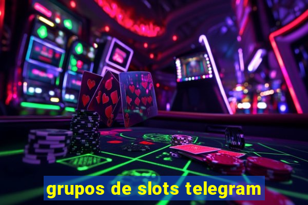 grupos de slots telegram